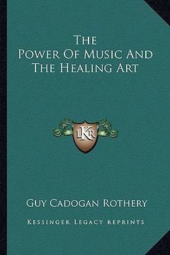 portada the power of music and the healing art (in English)