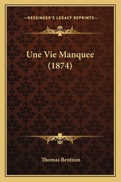 portada Une Vie Manquee (1874) (in French)