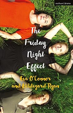 portada The Friday Night Effect (Modern Plays) (in English)