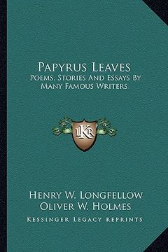 portada papyrus leaves: poems, stories and essays by many famous writers
