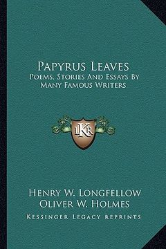 portada papyrus leaves: poems, stories and essays by many famous writers (en Inglés)