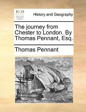 portada the journey from chester to london. by thomas pennant, esq.