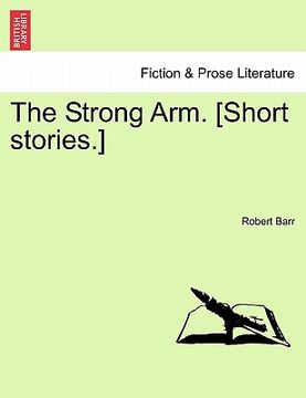 portada the strong arm. [short stories.]