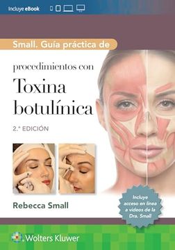 portada Small. Guía Práctica de Procedimientos con Toxina Botulínica (in Spanish)