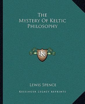 portada the mystery of keltic philosophy (en Inglés)