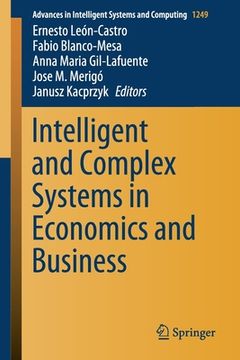 portada Intelligent and Complex Systems in Economics and Business (en Inglés)