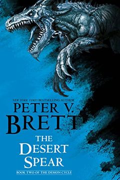 portada The Desert Spear: Book two of the Demon Cycle (en Inglés)