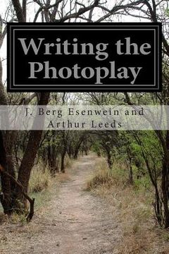 portada Writing the Photoplay (en Inglés)