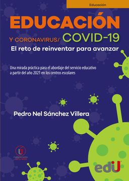 portada Educación y coronavirus/COVID 19. El reto de reinventar para avanzar