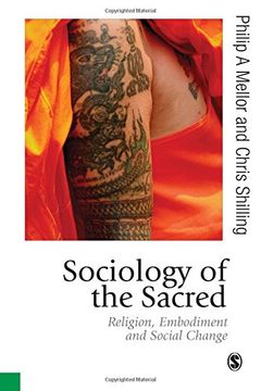 portada Sociology of the Sacred: Religion, Embodiment and Social Change