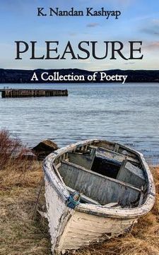 portada Pleasure: A Collection of Poetry (in English)