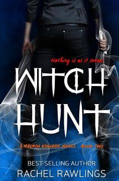 portada Witch Hunt: A Maurin Kincaide Novel (en Inglés)