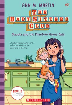 portada Claudia and the Phantom Phone Calls (the Baby-Sitters Club #2): Volume 2 (in English)