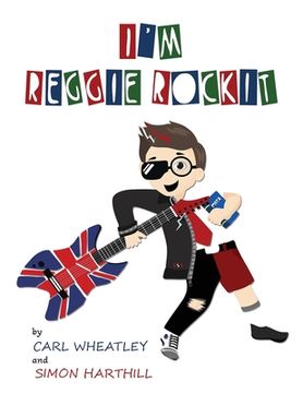 portada I'M Reggie Rockit (en Inglés)