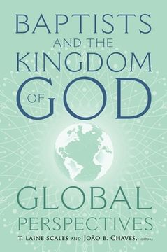 portada Baptists and the Kingdom of God: Global Perspectives