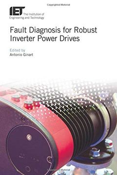 portada Fault Diagnosis for Robust Inverter Power Drives (Energy Engineering) (en Inglés)