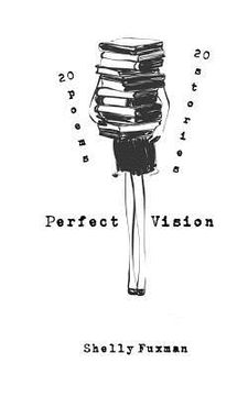portada Perfect Vision: 20 Poems 20 Stories (en Inglés)