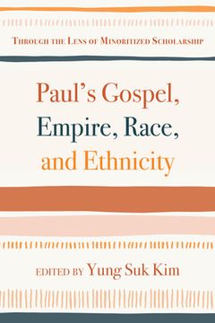 portada Paul's Gospel, Empire, Race, and Ethnicity