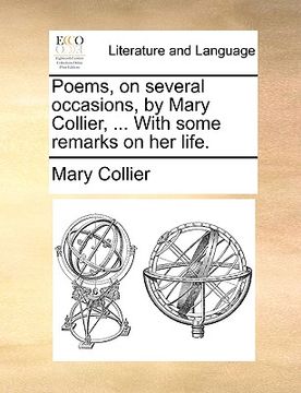 portada poems, on several occasions, by mary collier, ... with some remarks on her life. (en Inglés)