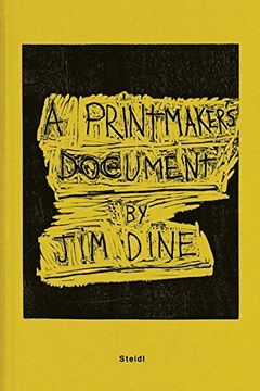 portada Jim Dine: A Printmaker's Document (in English)