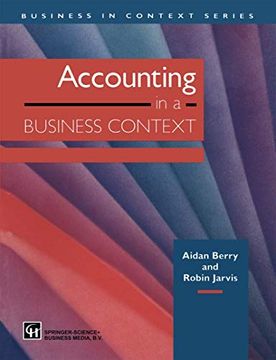 portada Accounting in a Business Context (Business in Context Series) (en Inglés)