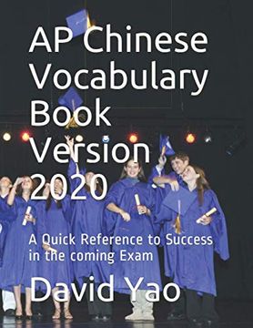 portada Ap Chinese Vocabulary Book Version 2020: A Quick Reference to Success in the Coming Exam: 16 (Classified Chinese Vocabulary) (en Inglés)