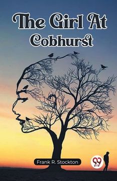 portada The Girl At Cobhurst (en Inglés)