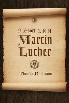 portada A Short Life of Martin Luther (in English)