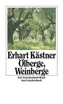 portada Ölberge, Weinberge. Ein Griechenlandbuch. It 55 (en Alemán)