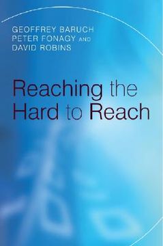 portada reaching the hard to reach: evidence-based funding priorities for intervention and research