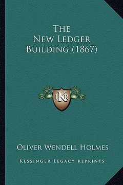 portada the new ledger building (1867) (en Inglés)