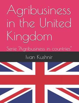portada Agribusiness in the United Kingdom (en Inglés)