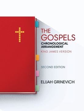 portada The Gospels: Chronological Arrangement - King James Version (en Inglés)