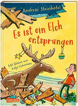 portada Es ist ein Elch Entsprungen: Eine Weihnachtsgeschichte für Kinder und Erwachsene. Lustig und Herzerwärmend! (in German)