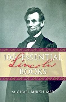 portada 100 Essential Lincoln Books (en Inglés)