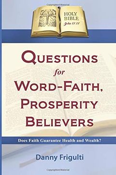 portada Questions for Word-Faith, Prosperity Believers (en Inglés)