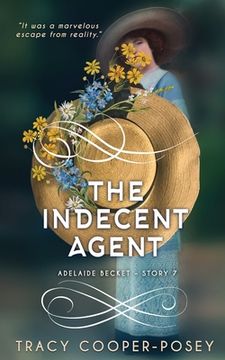 portada The Indecent Agent