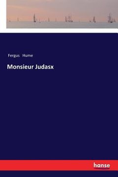 portada Monsieur Judasx (in English)