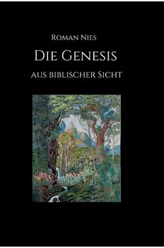 portada Die Genesis aus biblischer Sicht (in German)