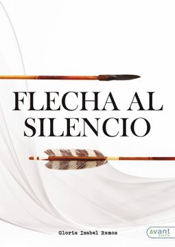 portada Flecha al Silencio (in Spanish)