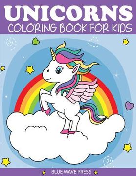 portada Unicorns Coloring Book for Kids (en Inglés)