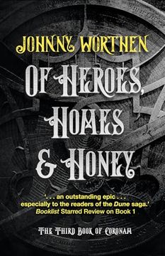 portada Of Heroes, Homes and Honey: Coronam Book III (en Inglés)