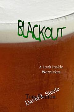 portada Blackout: A Look Inside Wernickes (en Inglés)