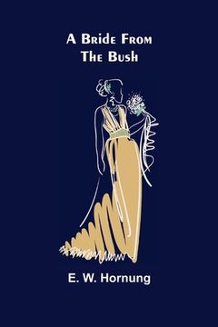 portada A Bride from the Bush (en Inglés)