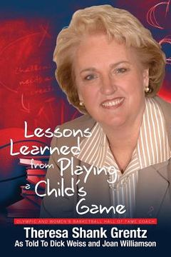 portada Lessons Learned from Playing a Child's Game (en Inglés)