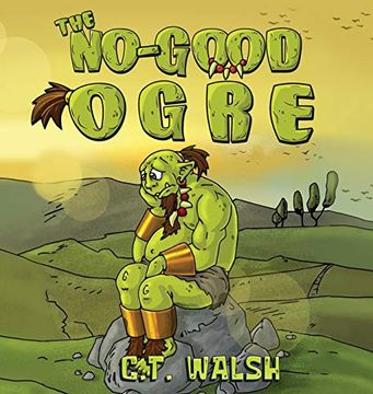 portada The No-Good Ogre (en Inglés)