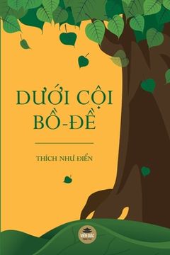 portada Dưới cội Bồ-đề (en Vietnamita)