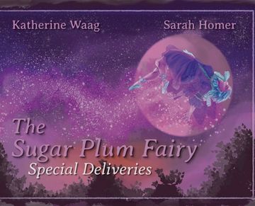 portada The Sugar Plum Fairy: Special Deliveries (en Inglés)