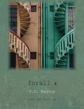 portada forall x: An Introduction to Formal Logic (in English)
