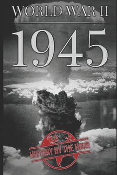 portada World War II: 1945 (en Inglés)